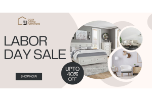 Labor Day Sale at Cozy Living Furniture: Up to 40% OFF on Dining, Bedroom, &amp; Living Room Furniture!